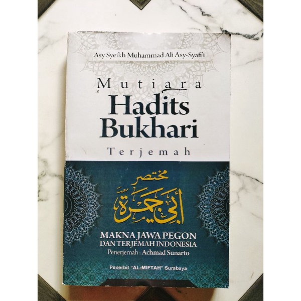 Terjemah Mukhtasor Abi Jamroh - Mutiara Hadist Bukhori