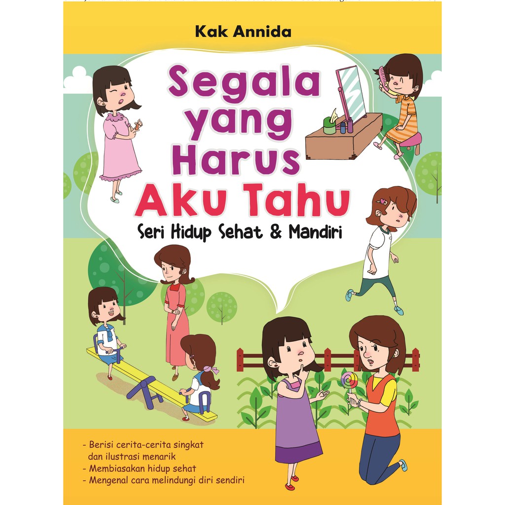 

Buku Segala yang Harus Aku Tahu Seri Hidup Sehat & Mandiri