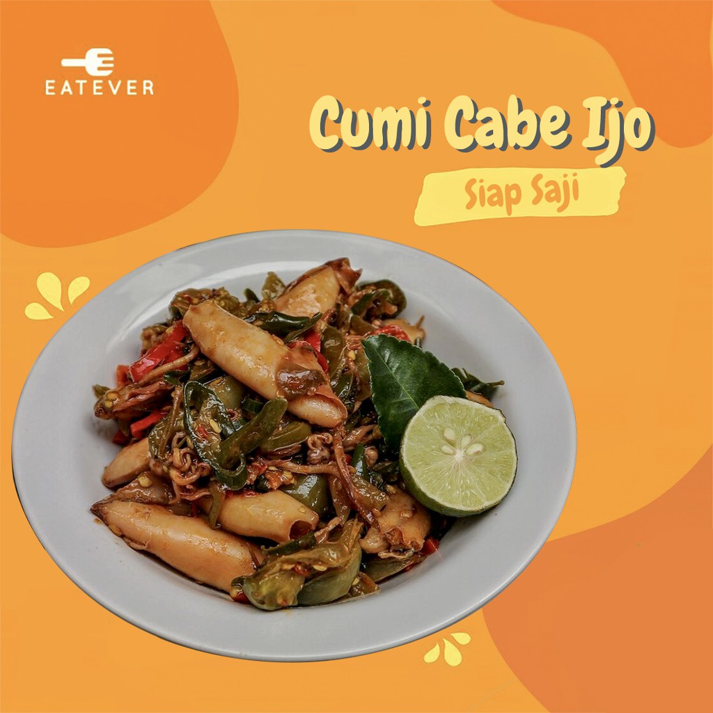 

Eatever - Cumi Cabe Ijo [Siap Saji]