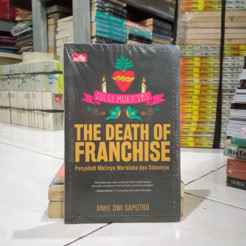 OBRAL MURAH BUKU PENGEMBANGAN DIRI / INSPIRASI / INSPIRATIF / MOTIVASI BISNIS / DI BALIK JARI-JARI / ORIGINAL 2a 9d-The death of franchi