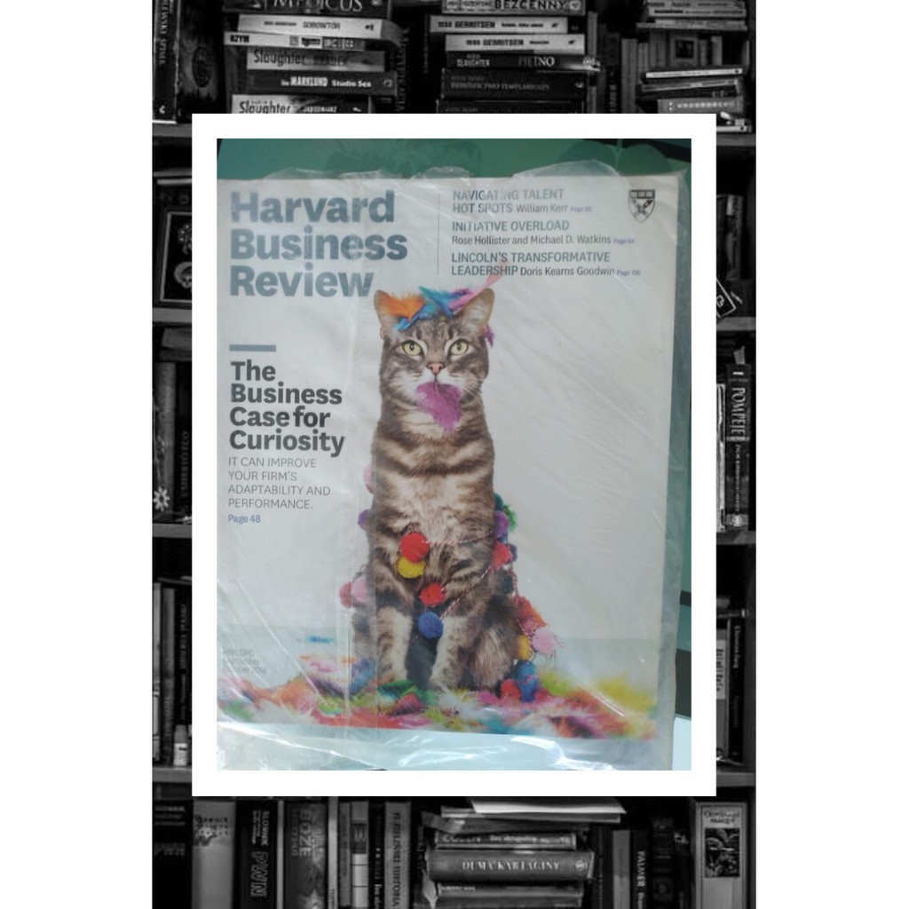 Harvard Business Review: The Business Case for Curiosity Sept - Oct 2018  (Majalah Bisnis Import)