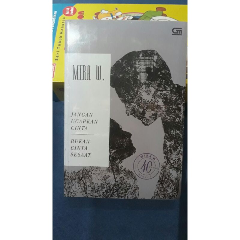 JANGAN UCAPKAN CINTA & BUKAN CINTA SESAAT - MIRA W