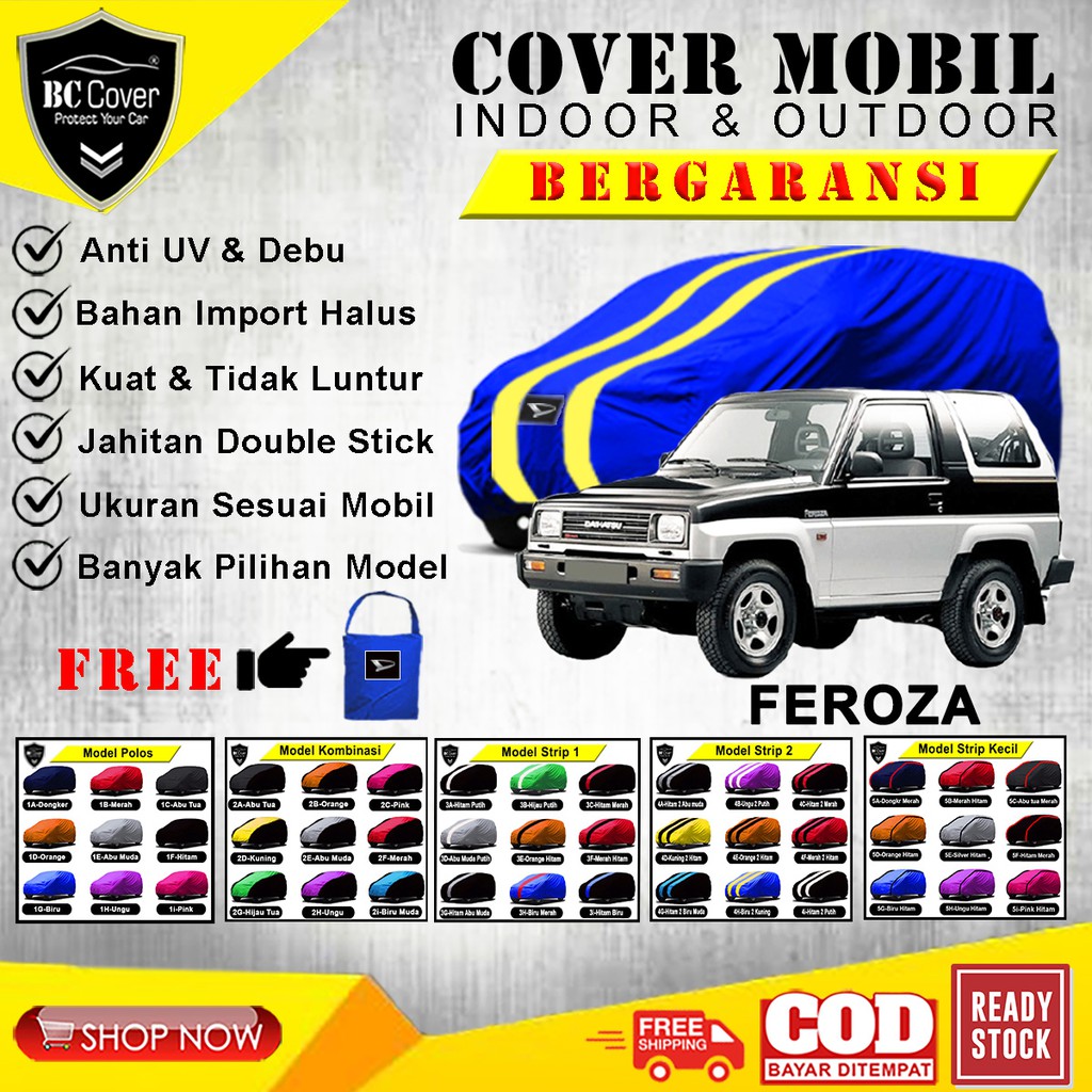 Body Cover Mobil Feroza / Sarung Mobil Daihatsu Feroza / Selimut Kerudung Mantol Jas Pelindung Tutup Mantel Mobil Feroza Outdoor