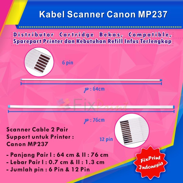 Kabel Scanner Canon MP237 MP 237 (2 Pair)