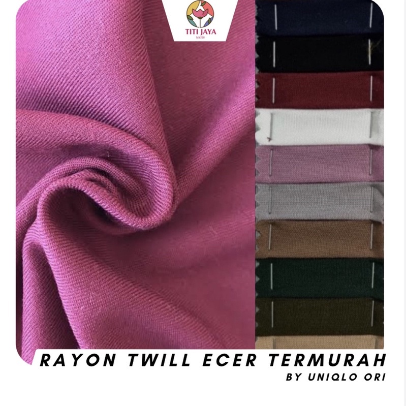 TERMURAH ! Kain Rayon Twill Polos BY UNIQLO ORIGINAL / 100% RAYON, TIDAK BERBULU, TIDAK NERAWANG, JATUH, ADEM, TEBAL DAN NYAMAN / KATUN RAYON HALUS