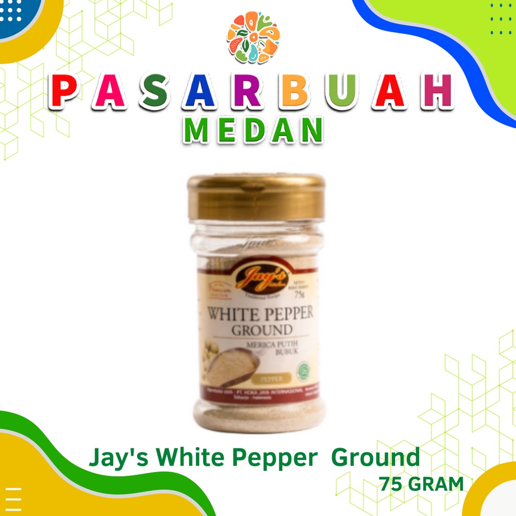 

Distributor Jay's White Pepper Ground 75 Gram - Pasar Buah Medan