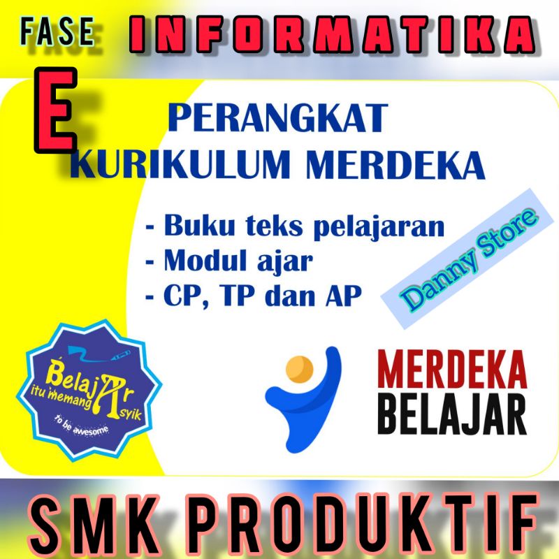 MODUL AJAR / RPP PROTOTIPE FASE E INFORMATIKA SMA & SMK KURIKULUM MERDEKA BELAJAR