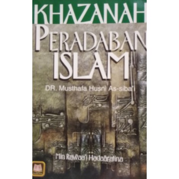 Khazanah Peradaban Islam - Pustaka Setia