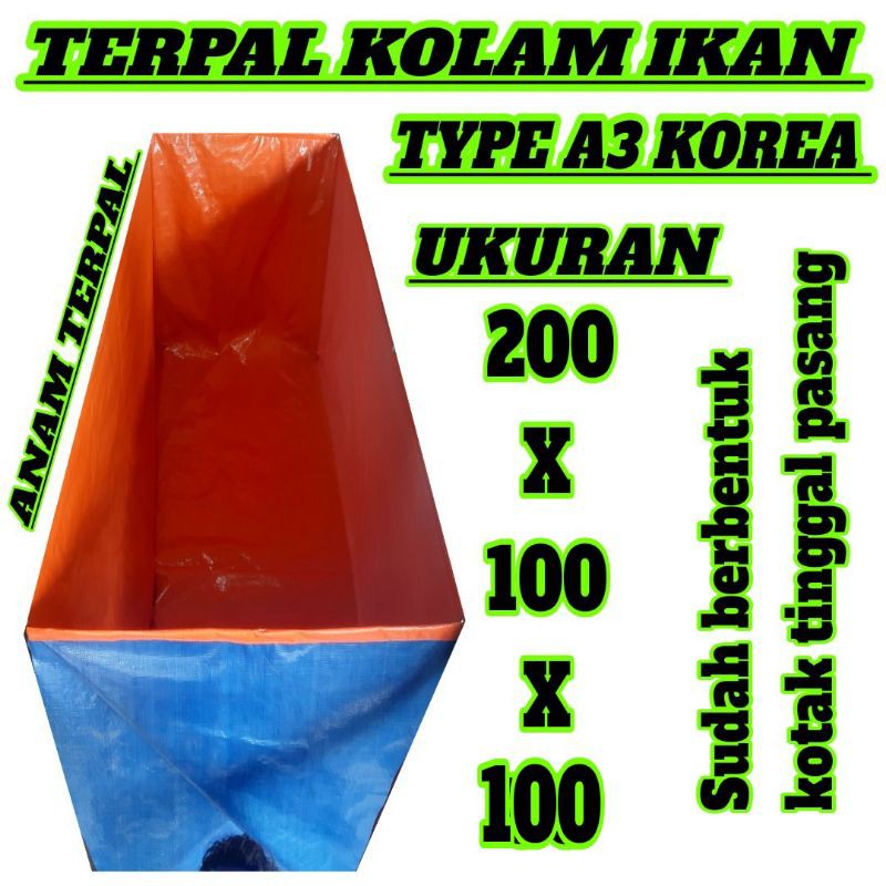 TERPAL KOLAM IKAN 200x100x100 A3 KOREA