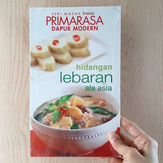 BUKU RESEP FEMINA PRIMARASA: HIDANGAN LEBARAN KHAS ASIA