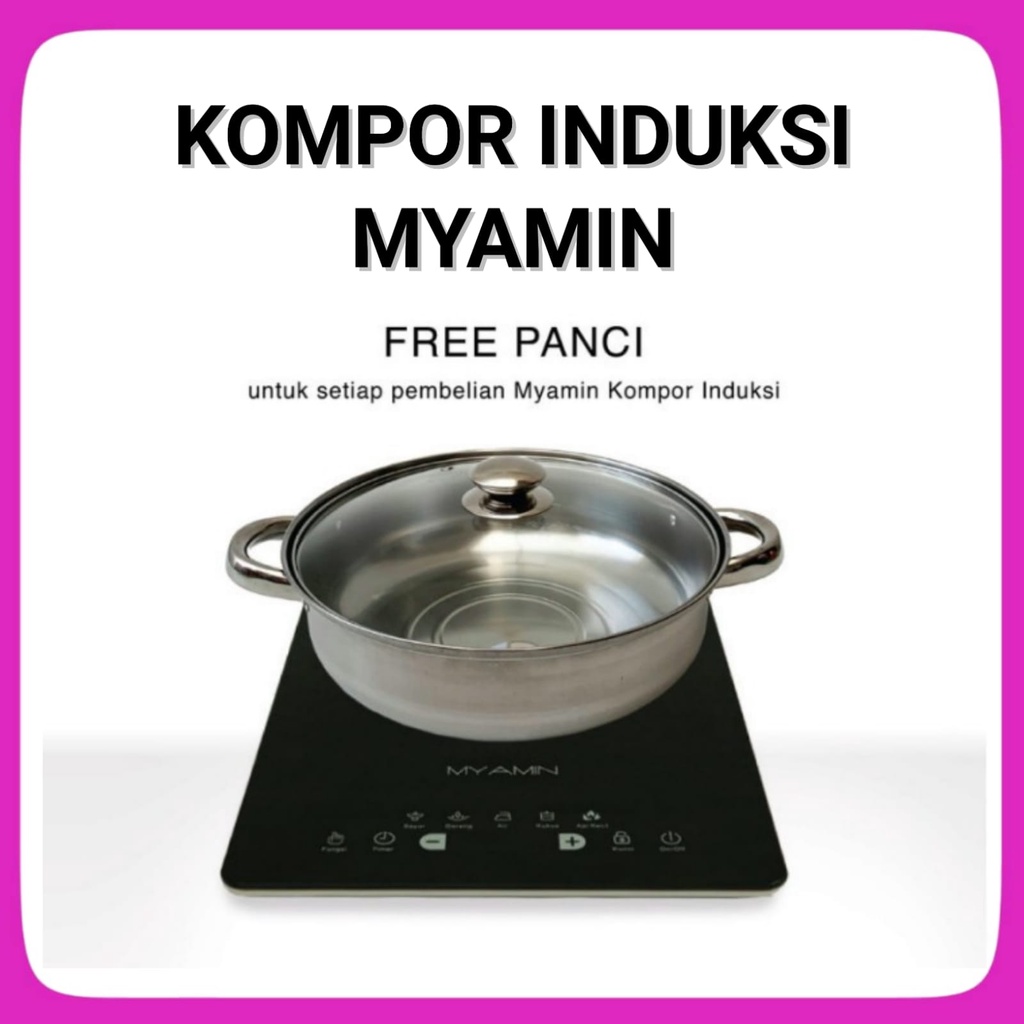 Kompor Induksi MYAMIN - Kompor Listrik - Portable - CookTop