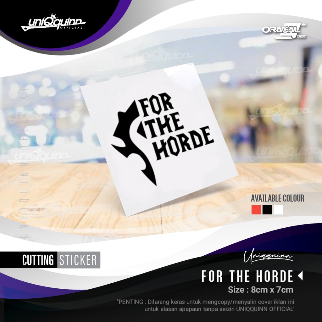 

UQ Stiker For The Horde | Cutting Stiker For The Horde | Stiker Game | Stiker Cutting Custom