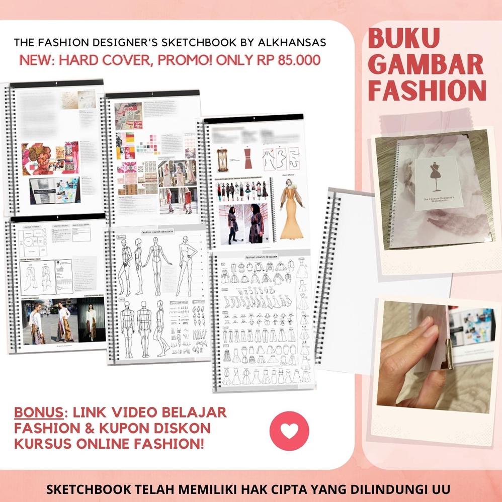 

[PROMO FDP38] Alkhansas - Buku Gambar Fashion Designer Hard Cover (Fashion Designer's Sketchbook) Volume 8