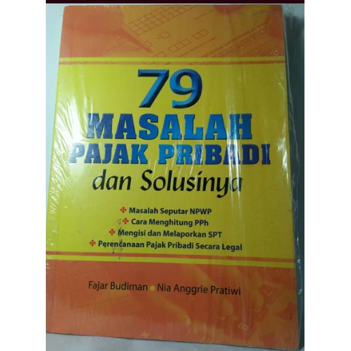 Jual BUKU 79 MASALAH PAJAK PRIBADI DAN SOLUSINYA MASALAH SEPUTAR NPWP ...