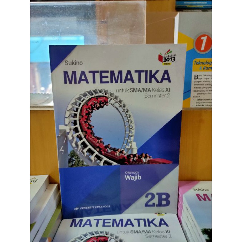 Matematika SMA Kelas XI/11/2B Wajib Sukino Erlangga