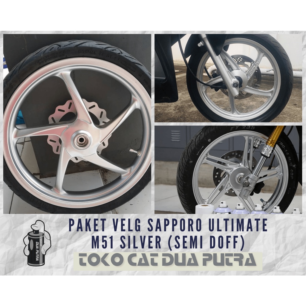 Paket Cat Velg Sapporo Ultimate M51 Silver (Semi Doff