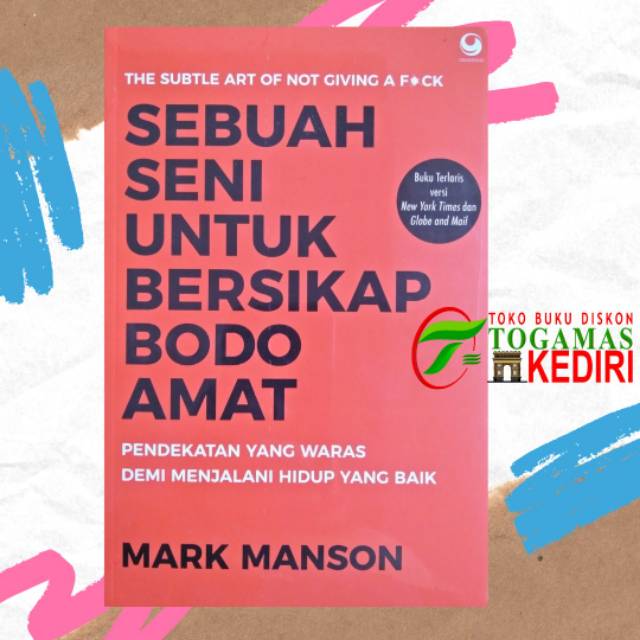 Sebuah seni untuk bersikap Bodo Amat