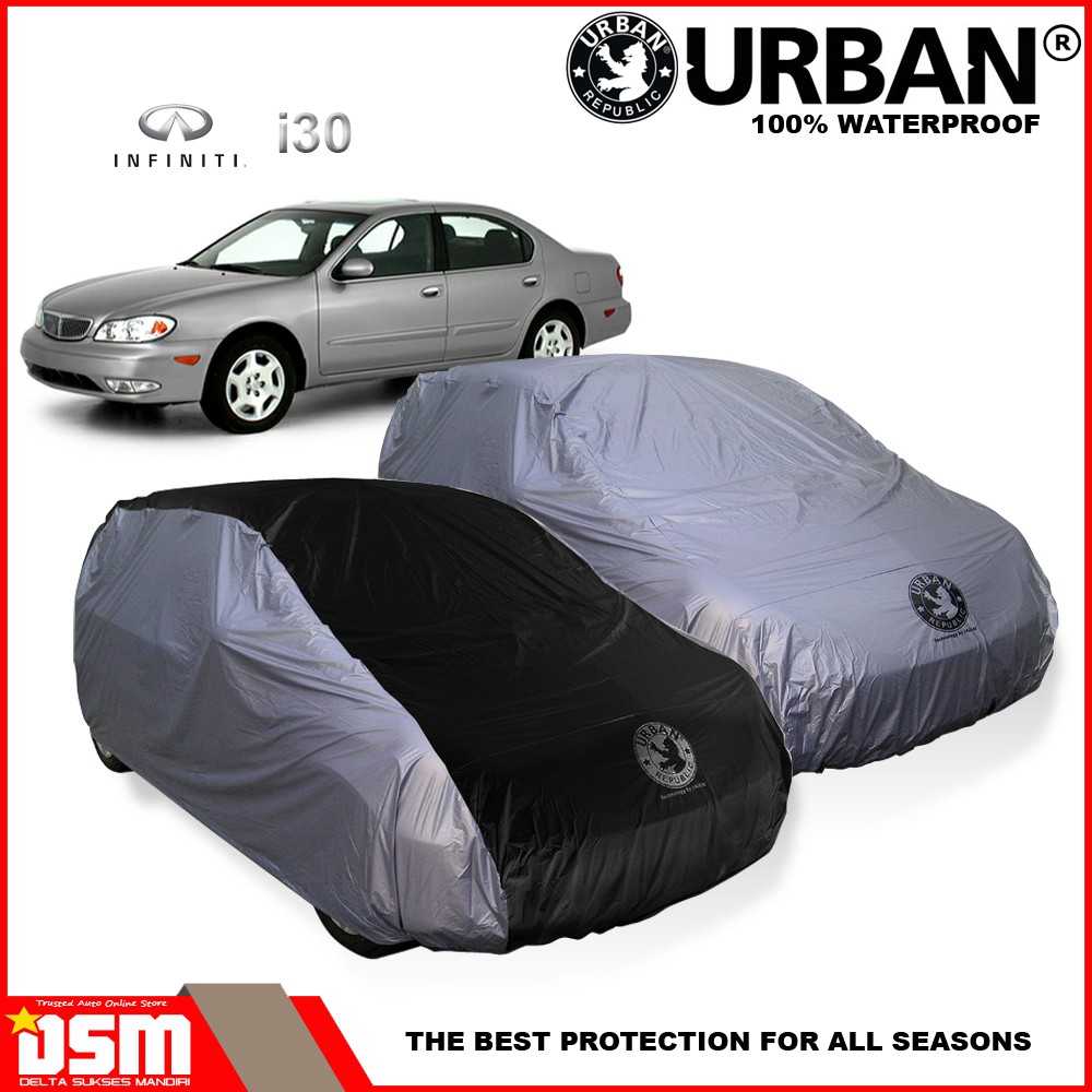 Urban / Cover Mobil Mazda Infiniti i30 100% Waterproof / Aksesoris Mobil infiniti / DSM