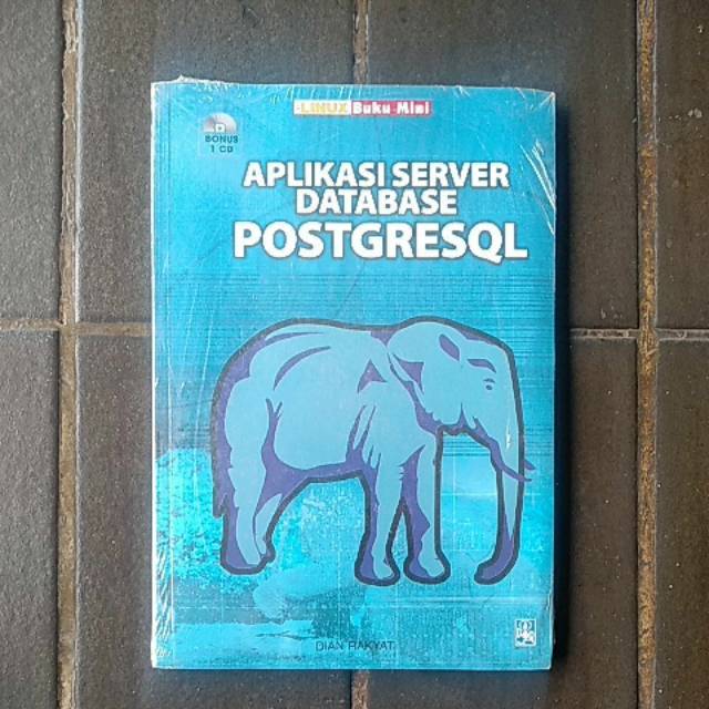 Aplikasi server database POSTGRESQL.