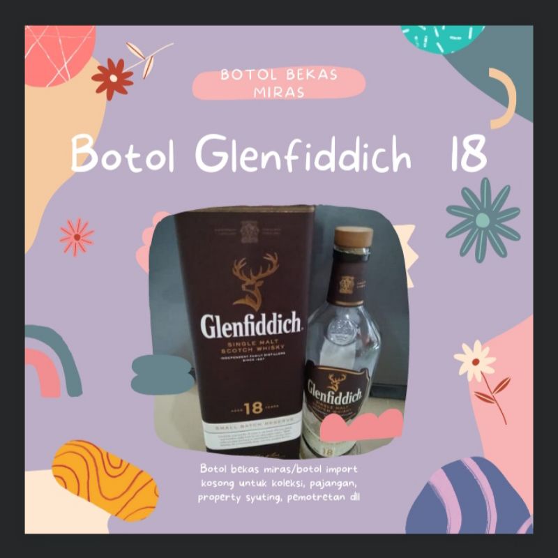 Botol bekas miras Glenfiddich 750ml