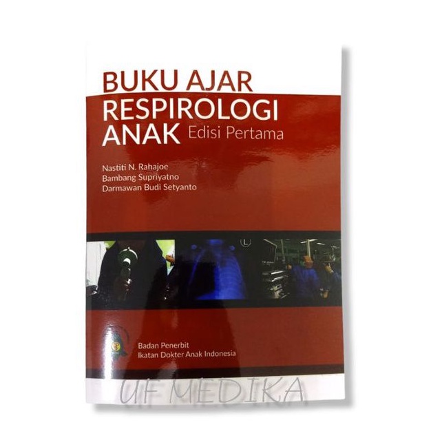 Buku Kedokteran Buku Ajar Respirologi Anak