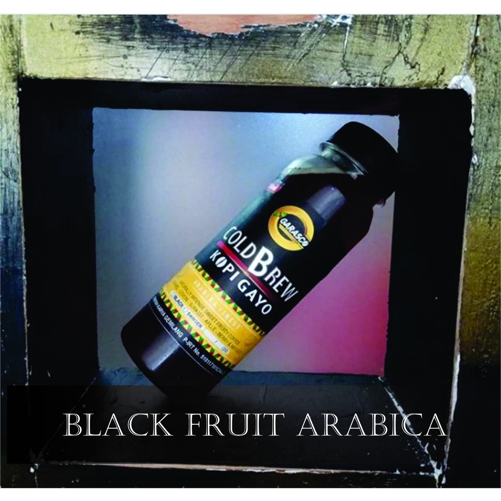 

Black Fruit Arabica