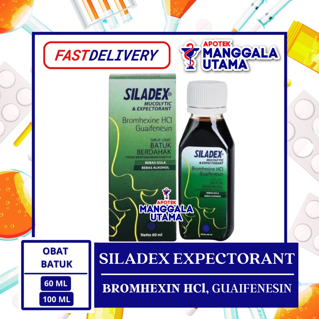 SILADEX SIRUP OBAT BATUK BERDAHAK
