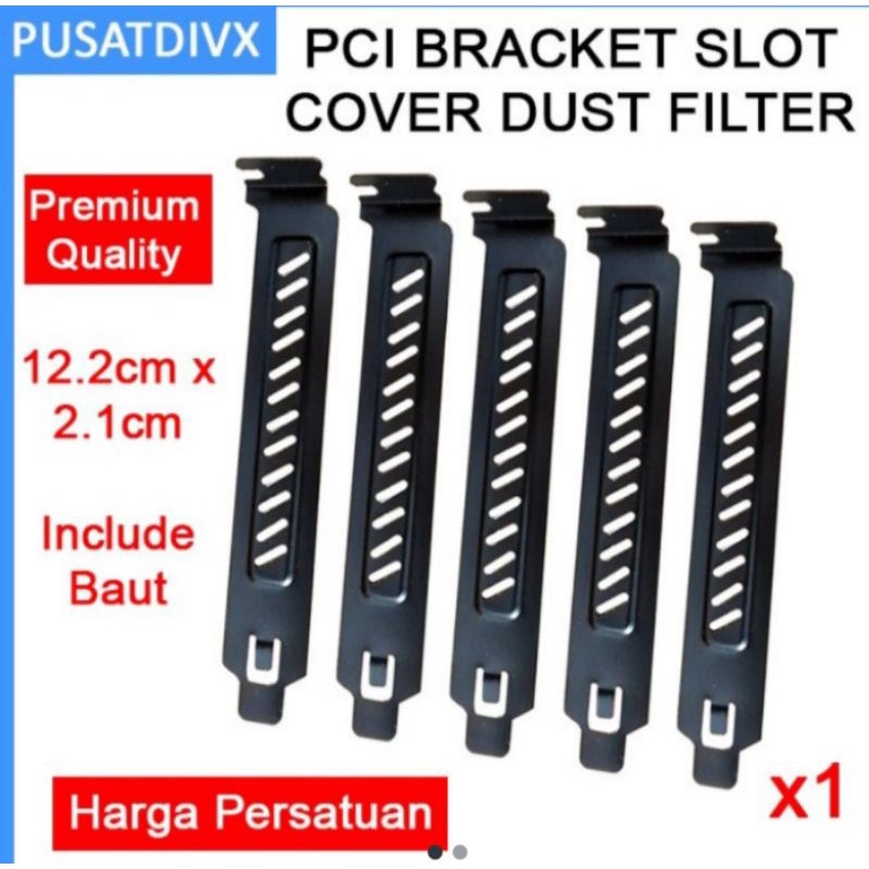 PCI BRACKET SLOT COVER PANEL