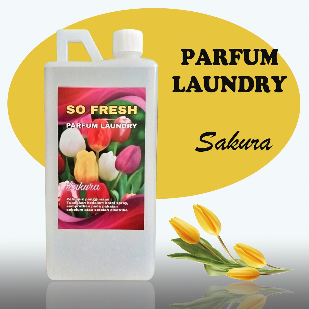 PARFUM LAUNDRY SAKURA GRADE A 1 L (SO FRESH PARFUM LAUNDRY)