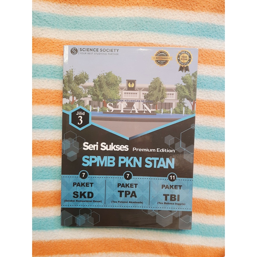 [PREMIUM] BUKU SERI SUKSES SPMB PKN STAN SCIENCE SOCIETY (jilid 3)