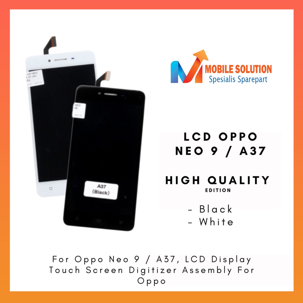 Grosir LCD Oppo Neo 9  LCD Oppo A37 ORIGINAL 100% Fullset Touchscreen - Parts Kompatibel Dengan Produk Oppo Garansi 1 Bulan + Packing / Bubbel