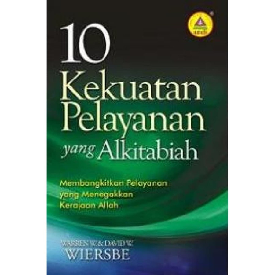 

Buku 10 Kekuatan Pelayanan yang Alkitabiah - Warren W. Wiersbe