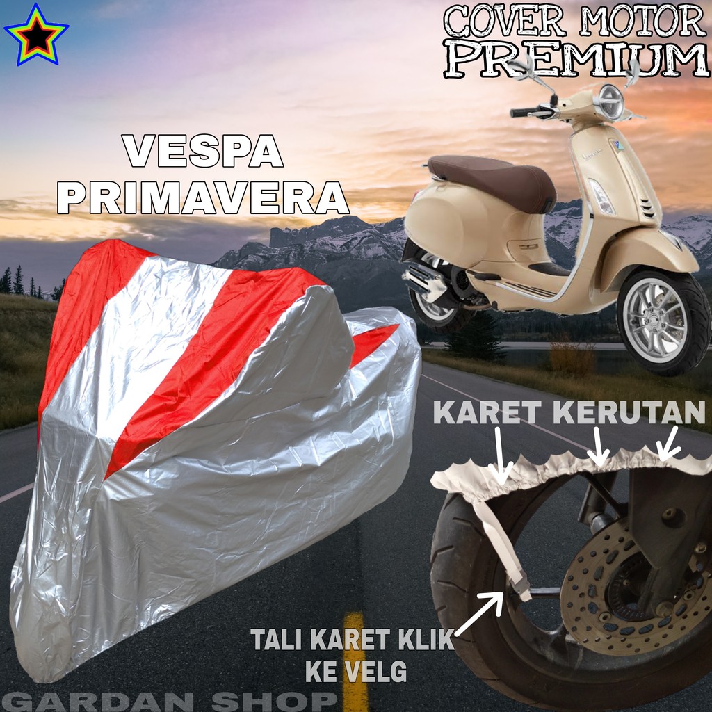 Sarung Motor VESPA PRIMAVERA Silver MERAH Body Cover Penutup Motor Vespa Primavera PREMIUM