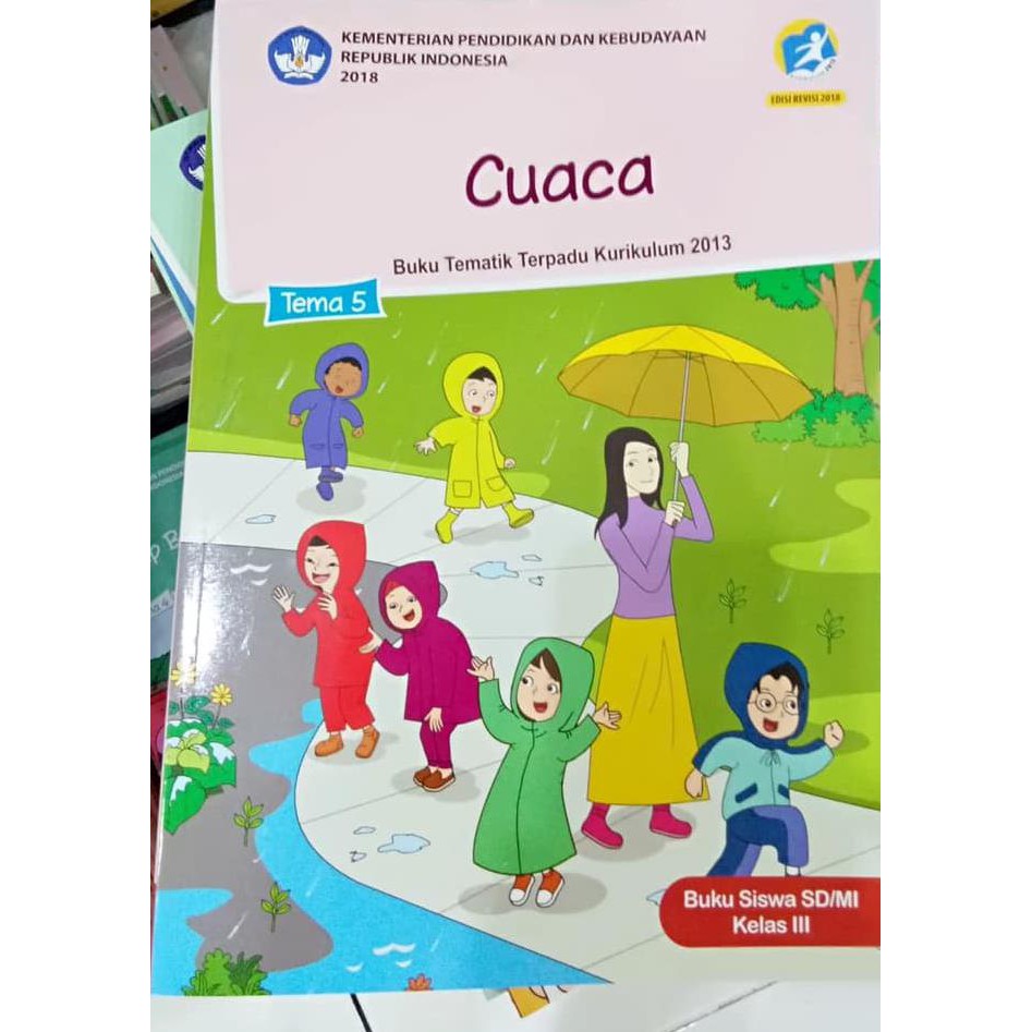 Download Buku Tema 5 Kelas 3 Kurikulum 2013 Revisi 2018 - Info Terkait Buku