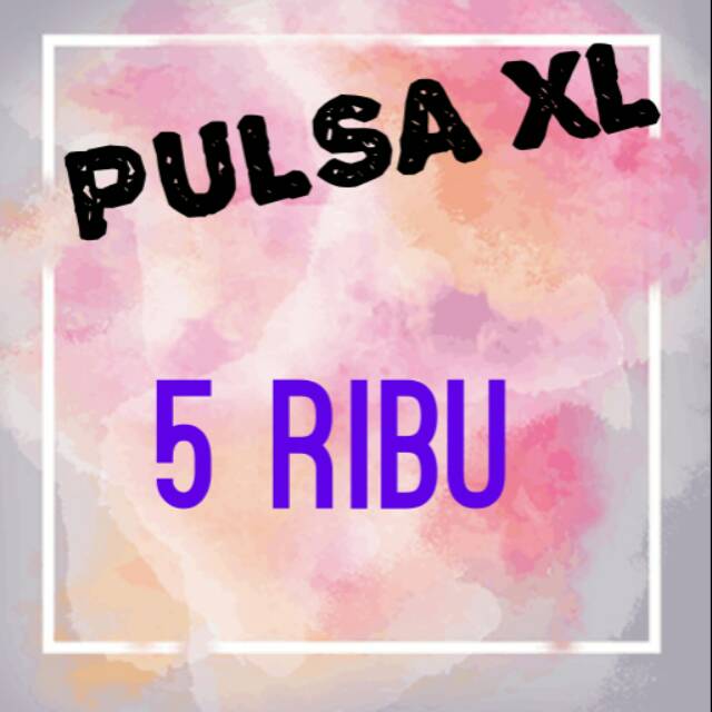 PULSA REGULER XL 5 Ribu