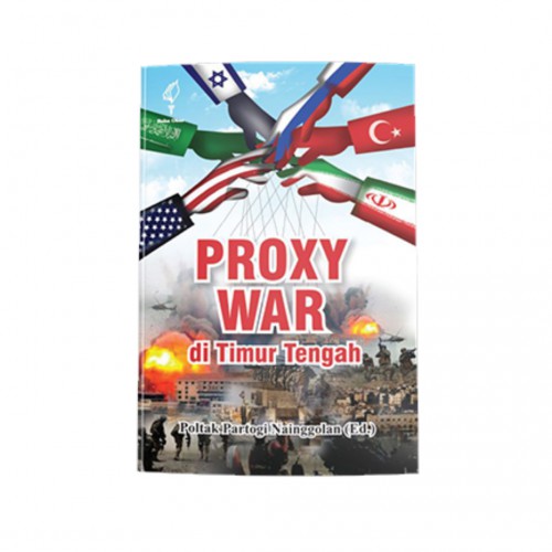 PROXY WAR DI TIMUR TENGAH