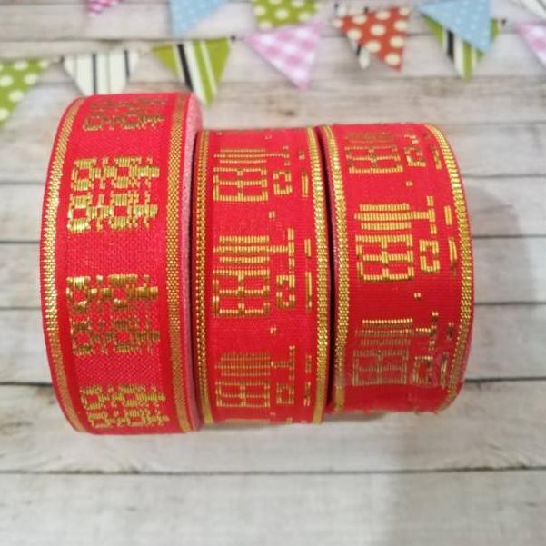 

2.2 SALE Pita imlek cny new year ribbon merah emas 2.5 cm rol / hiasan hampers parcel aksesoris