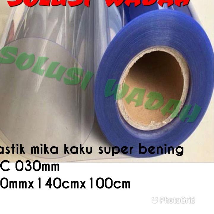 Plastik Mika Kaku Rigid PVC Super Clear,Lebar 140cm Tebal 030mm