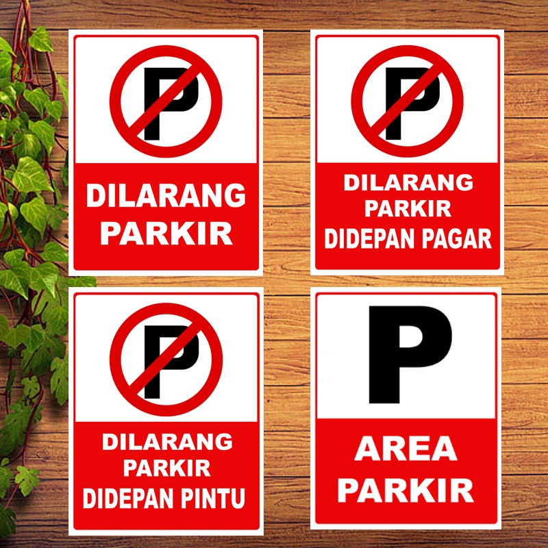 

Stiker Dilarang parkir/parkir pilih saja Ukuran 20 x 16 cm
