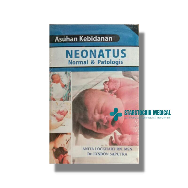 Buku Asuhan Kebidanan Neonatus Normal & Patologis - BRA
