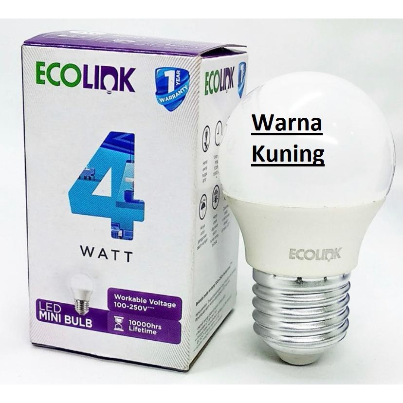 Lampu Bohlam LED Bulb 4 Watt Kuning ( Warm White ) &amp; Putih ( Cool Daylight ) 6500K ECOLINK