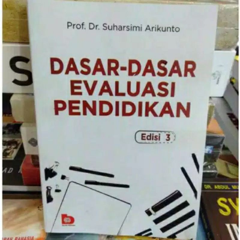 DASAR DASAR EVALUASI PENDIDIKAN