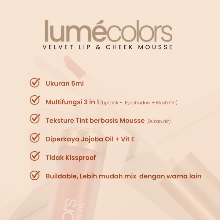 (Free Emas) Lumecolors Lipmousse 3in1 Velvet Lip Cheek Mousse Eyeshadow - My Bae