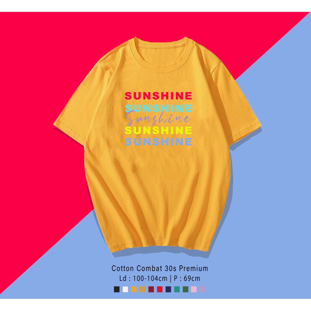 SUNSHINE / TERMURAH BAJU KAOS KATUN WANITA/ PRIA UNISEX LENGAN PENDEK / TUMBLR TEE /  OVERSIZE