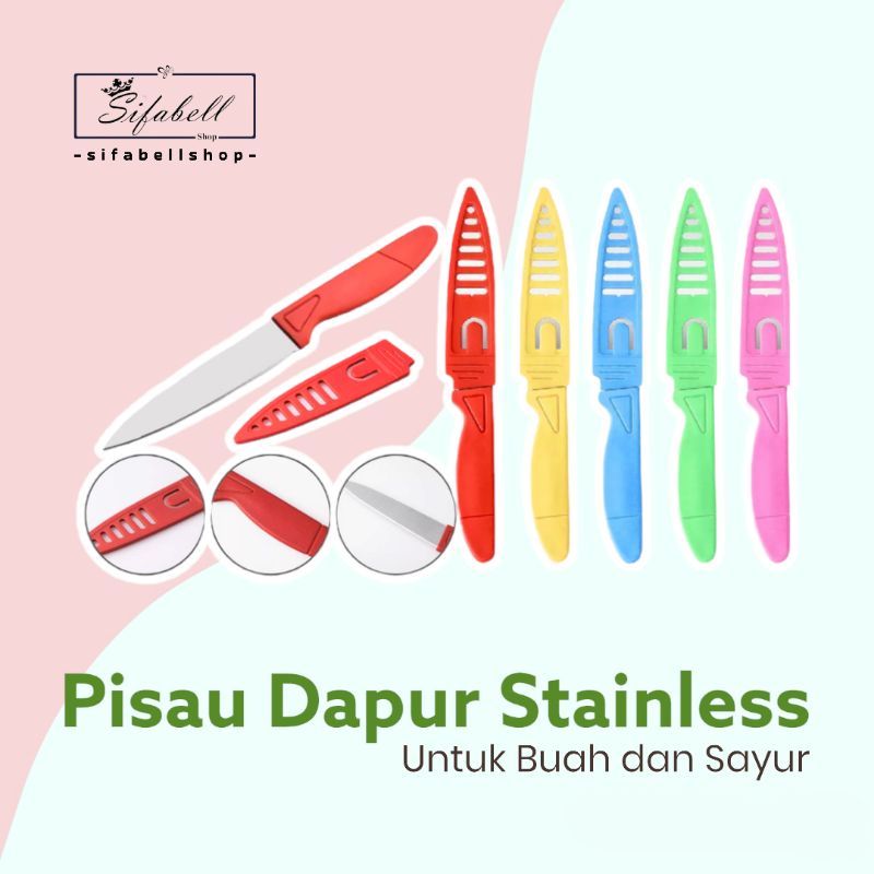 Pisau Dapur Stainless Steel Sarung Pisau Buah dan Sayuran Pisau Potong Tajam