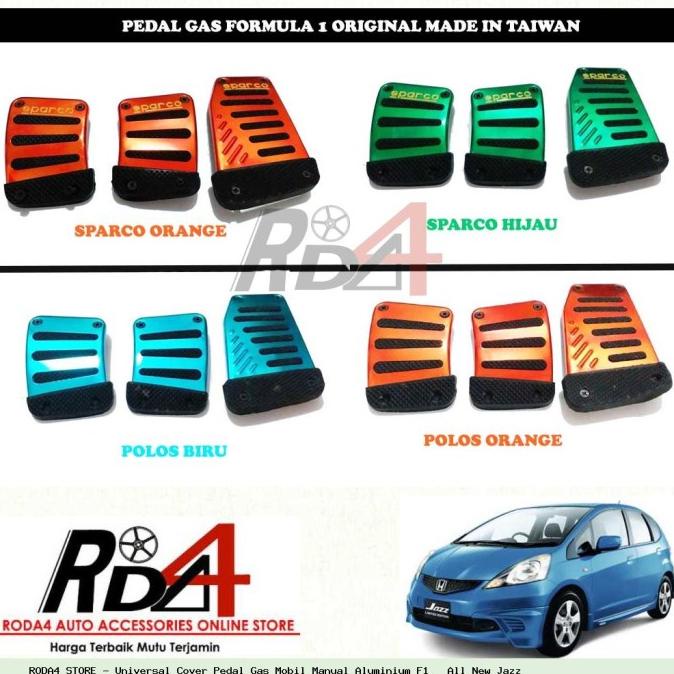 Universal Cover Pedal Gas Mobil Manual Aluminium F1   All New Jazz rod4