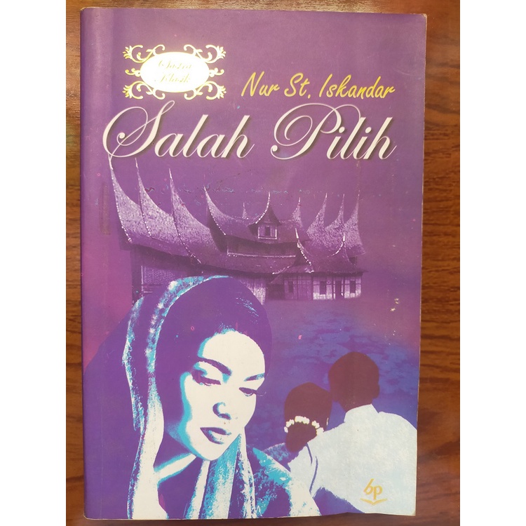Buku Novel Salah Pilih by Nur St. Iskandar - Preloved