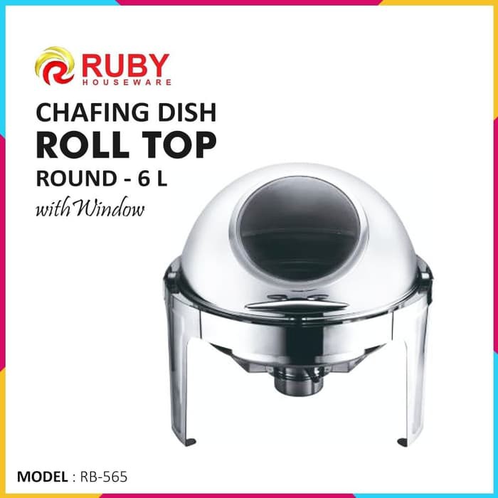 RUBY RB-565 Round Roll Top Chafing Dish with Window - 6Lt Stainless