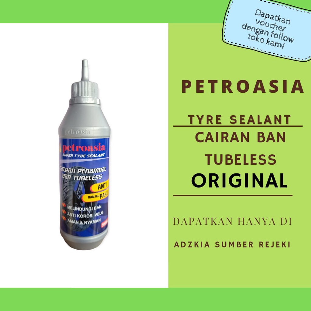 Cairan Ban Tubles PETROASIA/Cairan Penambal Ban Tubles Besar 500ml