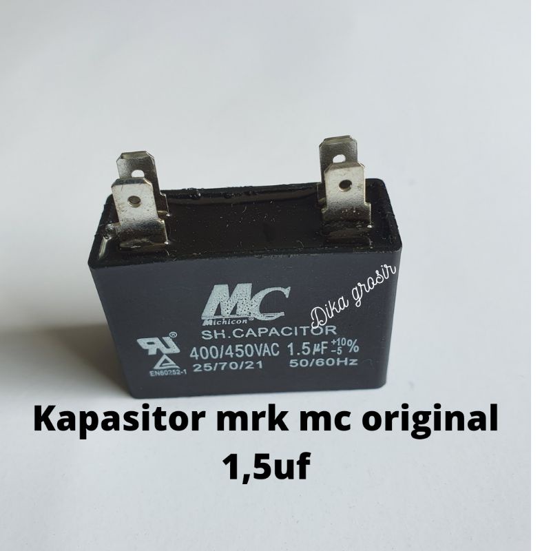 KAPASITOR AC 1,5UF MERK MC ORIGINAL SOKET